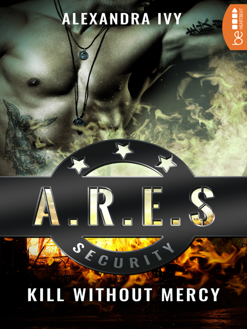 Title details for ARES Security--Kill without Mercy by Alexandra Ivy - Available